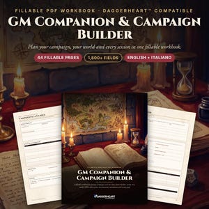 May include: A fillable PDF workbook titled GM Companion & Campaign Builder, Daggerheart compatible. It features 44 fillable pages with 1,800+ fields, available in English and Italian. The cover displays a fantasy desk with candles and a map.