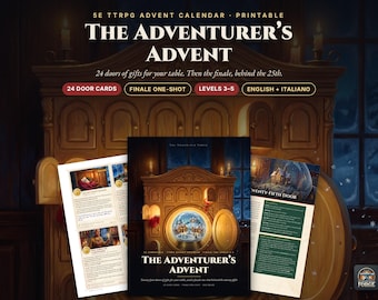 May include: A printable 5E TTRPG advent calendar titled The Adventurer's Advent, featuring 24 door cards and a finale one-shot for levels 3-5. The set includes English and Italian text, showcasing a wooden cabinet illustration.