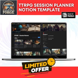 Könnte beinhalten: Ein Laptop-Computer, auf dem eine Notion-Vorlage für einen TTRPG-Sitzungs-Planer angezeigt wird. Die Vorlage heißt "STORE - Session Planner" und enthält Abschnitte für Sitzungen, Szenen und Notizen. Der Laptop befindet sich auf einem roten und weißen Hintergrund mit dem Text "LIMITIERTE ANGEBOT" in großen, fetten Buchstaben.