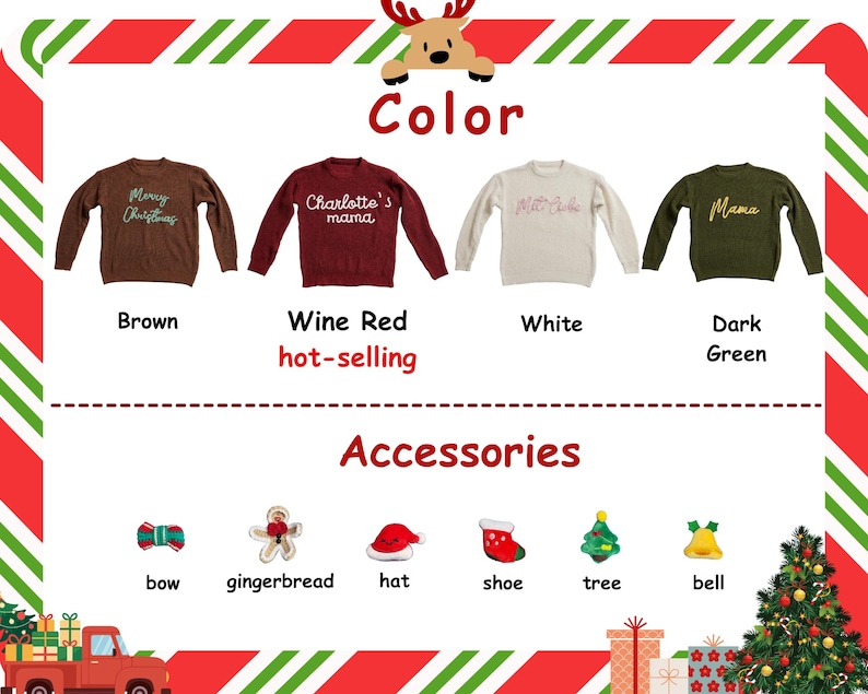 May include: A promotional image showcasing Christmas-themed sweaters in brown, wine red, white, and dark green. The sweaters have text that says "Merry Christmas", "Charlotte's mama", and "Mama". Accessories include a bow, gingerbread man, hat, shoe, tree, and bell.