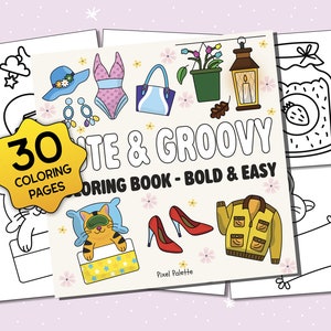 Cute & Groovy  Coloring Pages | Bold and Easy Coloring Book