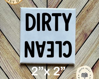 Funny Clean Dirty Dishwasher Magnet: Kitchen Decor (2x2 inch)