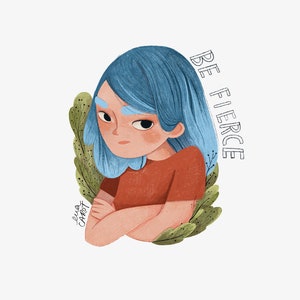 Be Fierce Sticker