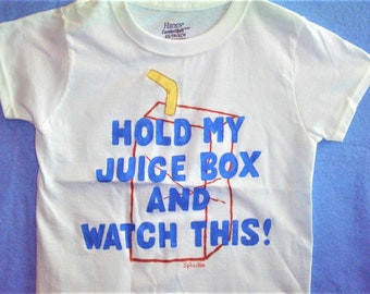 Hold My Juice Box Shirt, Boys Clothing, Toddler Shirt, Novelty Kids Shirt, Girls Shirt, Funny Kids Shirt