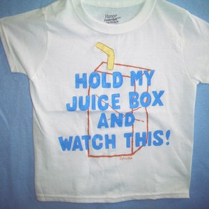 Hold My Juice Box Shirt, Boys Clothing, Toddler Shirt, Novelty Kids Shirt, Girls Shirt, Funny Kids Shirt image 2