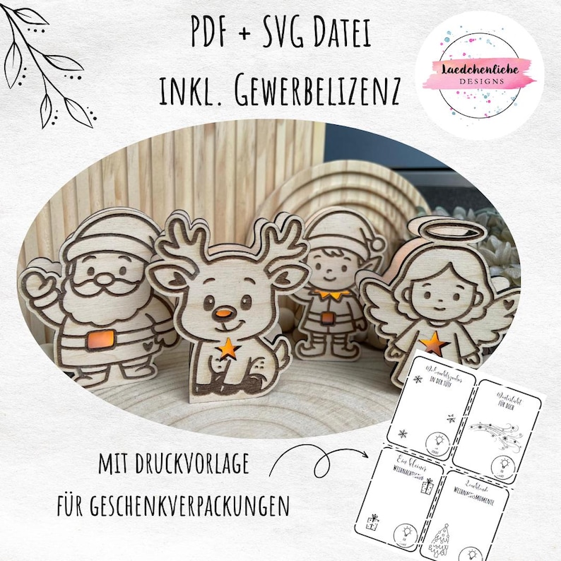 May include: Wooden Christmas-themed cutouts of Santa Claus, a reindeer, an elf, and an angel. The image includes the text "PDF + SVG DATEI INKL. GEWERBELIZENZ" and "MIT DRUCKVORLAGE F&Uuml;R GESCHENKVERPACKUNGEN". Also included are small gift tag templates.