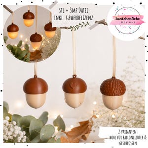 STL + 3MF Eichel Anhänger | LED Ballonlicht Eichel | Gewerbelizenz | Herbst Deko | Mehrfarbig ohne AMS | 3D Druck | Gewerbelizenz inklusive