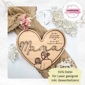 SVG Mama Muttertag Herz Herzen Aufhänger digitale Datei Laser Mutter Gewerbelizenz DIY Kind Geschenkidee