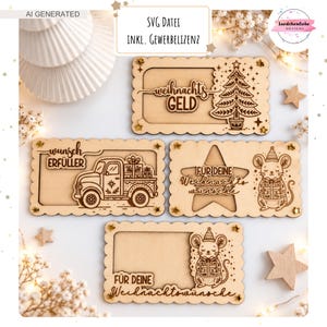 May include: Four rectangular wooden laser-cut plaques with scalloped edges. Designs include a Christmas tree with the text "weihnachts GELD", a truck with "wunsch ERFÜLLER", a star with "FÜR DEINE Weihnachtswünsche", and a mouse with "FÜR DEINE Weihnachtswünsche".