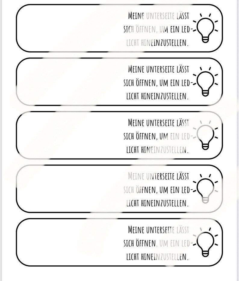 May include: A series of five white rectangular labels with rounded corners, each featuring the text "MEINE UNTERSEITE L&Auml;SST SICH &Ouml;FFNEN, UM EIN LED-LICHT HINEINZUSTELLEN." and a lightbulb graphic.