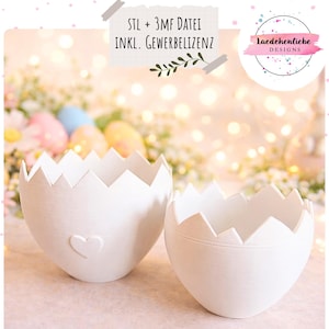 May include: Two white eggshell-shaped bowls with jagged edges, one featuring a heart design. The bowls are set against a blurred background with Easter eggs and flowers. Text in the image reads "STL + 3MF DATEI INKL. GEWERBELIZENZ".