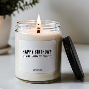 Birthday gift scented candle in a glass to give away with a saying gift idea for her and him handmade scented candle soy wax