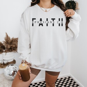 Faith Crewneck Sweatshirt, Aesthetic Christian apparel, Christian Sweatshirt, Inspirational Gift, Religious Fashion, Scripture Sweatshirt