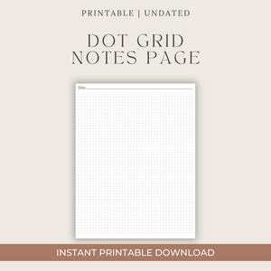 Könnte beinhalten: Eine weiße, druckbare Notizseite mit Punktgitter, die oben eine dünne horizontale Linie mit dem Wort Notes darüber aufweist. Der Text Printable | Undated und Dot Grid Notes Page erscheint über der Seite, mit Instant Printable Download darunter.