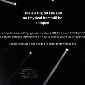 May include: Black and white image with text stating "This is a Digital File and no Physical item will be shipped." Additional text explains the file is a PDF and an instant download with instructions on how to access it via Google Drive.