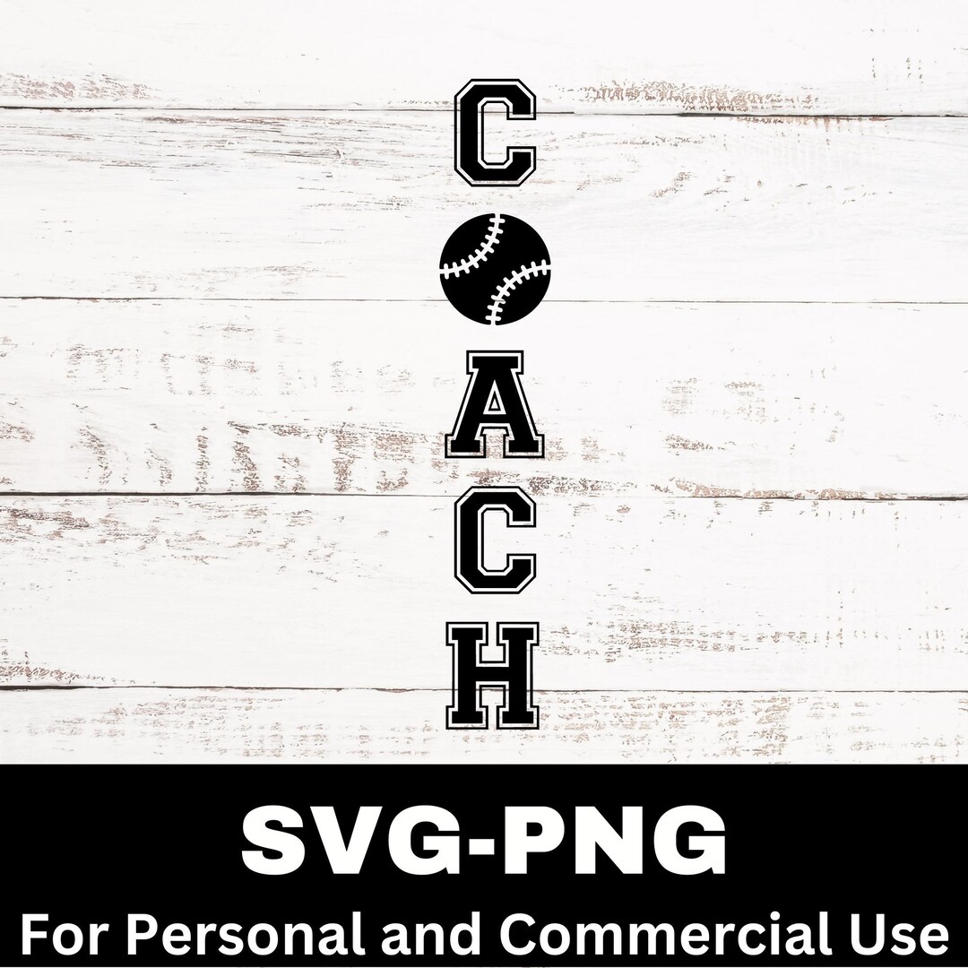 Baseball Coach Svg, Baseball Png, Baseball Cut File, Baseball Coach ...