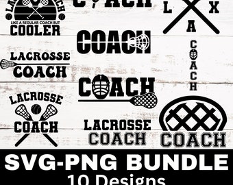 Lacrosse Coach Svg Bundle, Lacrosse Png Bundle, Lacrosse Cut files, Lacrosse Coach Svg, Lacrosse Clipart Graphic, Sports Clipart