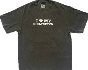 I love my girlfriend t-shirt (NY font)