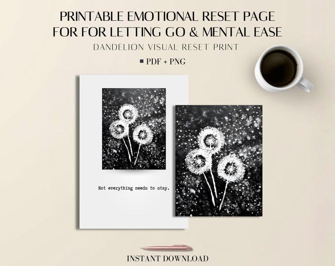Emotional Reset Page: Printable Dandelion Art, PDF and PNG Wellness Tool