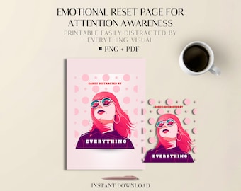 Emotional Reset Page for Attention Awareness | Easily Distracted by Everything (Printable) | PDF + PNG