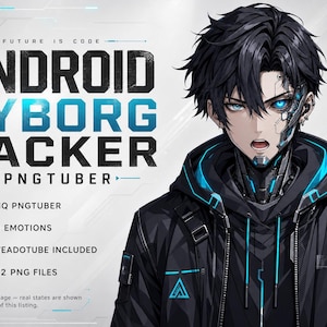 May include: A digital illustration of an anime-style character with black hair and glowing blue eyes, featuring mechanical cyborg facial components. The character wears a black hooded jacket with blue accents. Text reads: FUTURE IS CODE ANDROID CYBORG HACKER PNGTUBER.