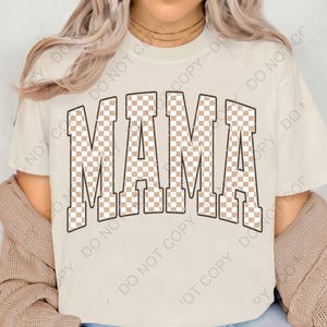 Checkered Mama png,tan checkered mama png, digital download, sublimation, mama design,mama png,mama shirt, popular now,mother&#39;s day
