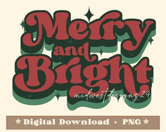 Christmas Png, merry and bright png, Christmas Sublimation T Shirt Designs, neutral merry Christmas png, Christmas design,merry trending
