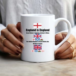 England is England Funny British mug, Explaining the Flags of the UK,  Union Jack, St. George&#39;s Cross, Scotland, Wales & Northern Ireland