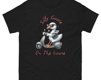 Camiseta de manga corta Silly Goose on the Loose: divertida camiseta gráfica en varios colores