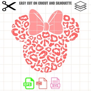 May include: A pink leopard print design in the shape of a mouse head with a bow. The image includes the text "EASY CUT ON CRICUT AND SILHOUETTE" and file type icons for EPS, PNG, and SVG.