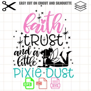 Tinkerbell Faith Trust And A Little Pixie Dust Svg