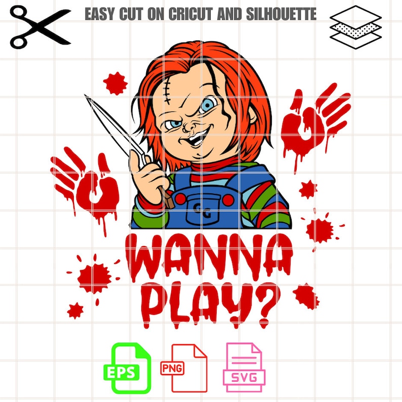 May include: A red-haired doll with a knife and a bloody handprint, with the text "Wanna Play?" in red letters.