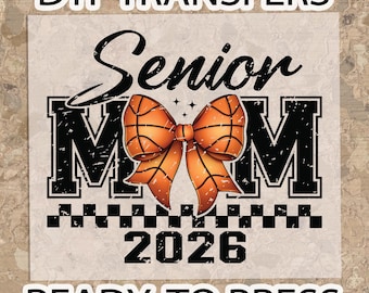 Retro Senior Basketball Mom DTF Transfer - Ready to Press 2026