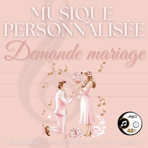 Demande en Mariage Originale – Chanson Personnalisée Émotion | Musique Unique pour Demander la Main | Cadeau Surprenant | Demande Fiancaille