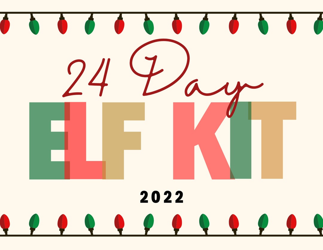 Elf Kit With 24 Days, Elf Activity Kit for 2022, Elf Ideas and Props - Etsy