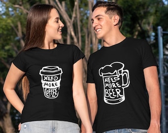 Funny Couples T-Shirts, Coffee, Beer and Romance.
