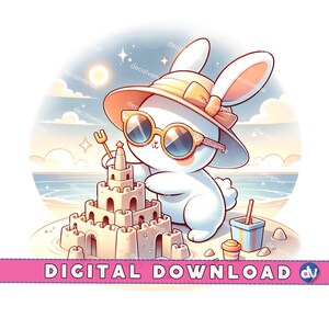 Beach Bunny Building a Sandcastle Cute Beach Bunny Art, Fun, Printable, Digital Download, Summer Vibes Illustration, Bunny in Sunglasses PNG