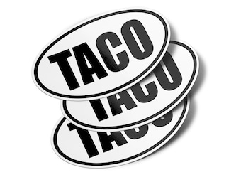 TACO Oval Vinyl Bumper Stickers Decals (3 Pack) - Funny Political Stickers - trump always chickens out