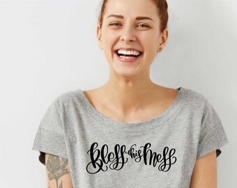 Bless This Mess SVG | Faith SVG | Christian SVG | Blessings svg | Holly Pixels | Family svg | Quote svg File