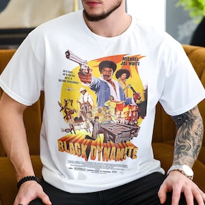 Black Dynamite V1 T Shirt movie poster print Natural color shirt 100% cotton all sizes S to 5XL