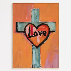 Love Jesus Art Print: Christian Cross & Heart Oil Painting (Digital Download)