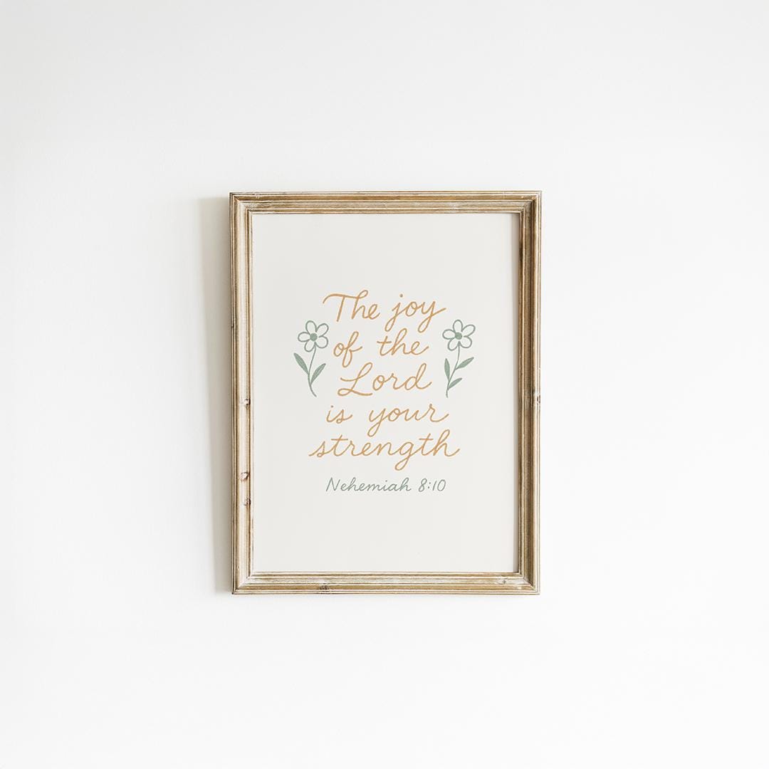 Nehemiah 8:10 Scripture Art – Floral Christian Print (digital
