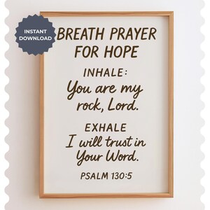 Breath Prayer for Hope | Psalm 130:5 Wall Art | Christian Printable | Scripture Breath Prayer | Instant Download + Free Cards