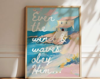 Coastal Christian Wall Art: Wind & Waves Bible Verse Print (Digital Download)
