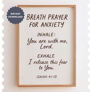 Anxiety Relief Breath Prayer Print: Christian Scripture Wall Art (Digital Download