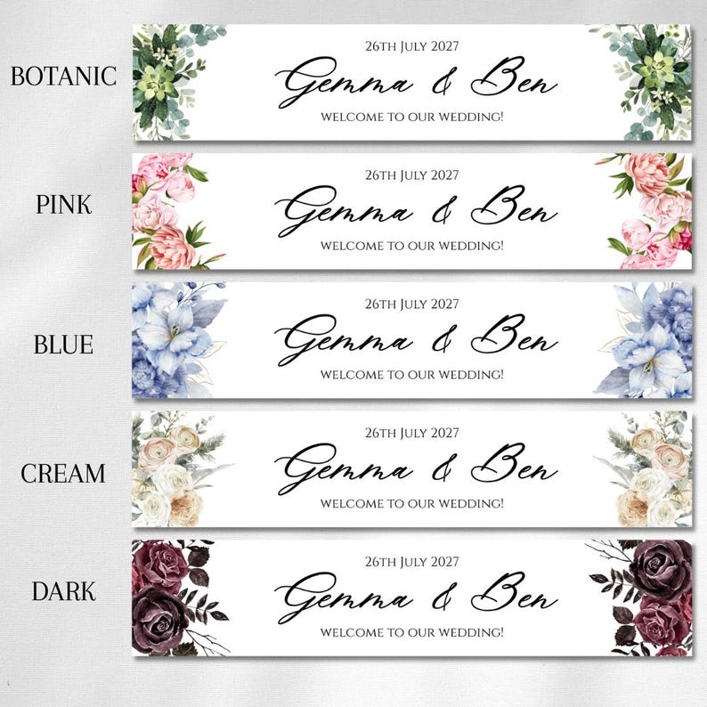 K&ouml;nnte beinhalten: Hochzeitsbanner mit floralen Designs und dem Text "Gemma & Ben" und "Willkommen zu unserer Hochzeit!" Jedes Banner hat ein anderes Farbschema: Gr&uuml;n, Rosa, Blau, Creme und Dunkelburgunder.