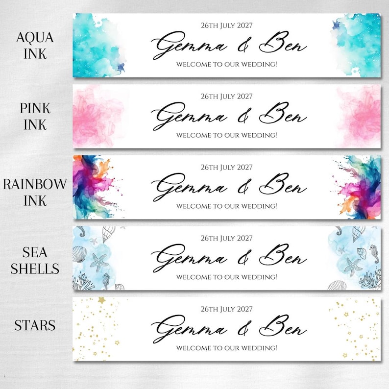 K&ouml;nnte beinhalten: Eine Sammlung von Hochzeitsbannern mit Aquarelldesigns. Jedes Banner zeigt die Namen "Gemma & Ben", das Datum "26. Juli 2027" und den Satz "WELCOME TO OUR WEDDING!". Die Banner haben verschiedene Themen, darunter Aqua, Pink, Regenbogen, Muscheln und Sterne.