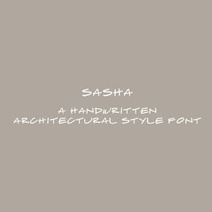 SASHA · Eine Handgeschriebene Schrift im Architekturstil | Sans Serif | OTF-Datei
