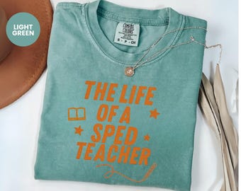 SPED Teacher Comfort Colors Shirt: Taylor-Inspired Back to School Tee