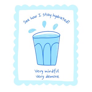 Håll dig hydrerad Blå väggkonsttryck Handritad illustrationstryck Y2k-humor Estetisk rolig väggkonst Minimalistiskt tryck Trendig heminredning Rolig konst